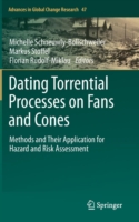 Dating Torrential Processes on Fans and Cones