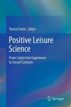 Positive Leisure Science
