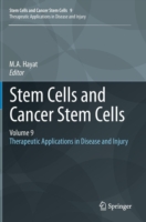 Stem Cells and Cancer Stem Cells, Volume 9