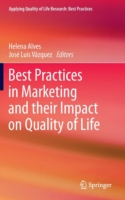 Best Practices in Marketing and their Impact on Quality of Life