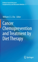 Cancer Chemoprevention and Treatment by Diet Therapy