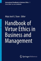 Handbook of Virtue Ethics in Business and Management