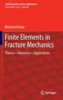 Finite Elements in Fracture Mechanics