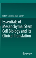 Essentials of Mesenchymal Stem Cell Biology and Its Clinical Translation