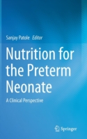 Nutrition for the Preterm Neonate