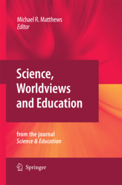 Science, Worldviews and Education