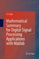 Mathematical Summary for Digital Signal Processing Applications with Matlab