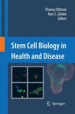 Stem Cell Biology in Health and Disease