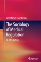 Sociology of Medical Regulation