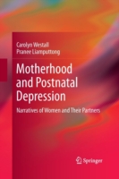 Motherhood and Postnatal Depression