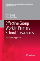 Effective Group Work in Primary School Classrooms