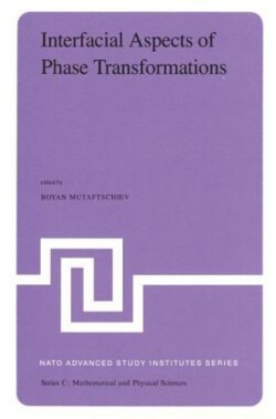 Interfacial Aspects of Phase Transformations