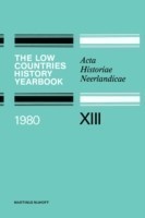 Low Countries History Yearbook 1980