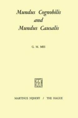 Mundus Cognobilis and Mundus Causalis