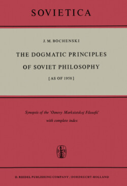 Dogmatic Principles of Soviet Philosophy [as of 1958]