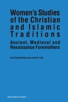 Women’s Studies of the Christian and Islamic Traditions