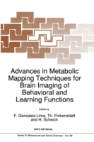 Advances in Metabolic Mapping Techniques for Brain Imaging of Behavioral and Learning Functions