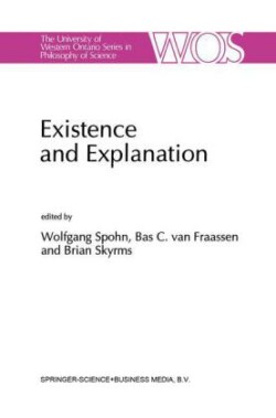 Existence and Explanation Essays presented in Honor of Karel Lambert