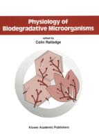 Physiology of Biodegradative Microorganisms