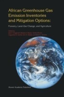 African Greenhouse Gas Emission Inventories and Mitigation Options: Forestry, Land-Use Change, and Agriculture