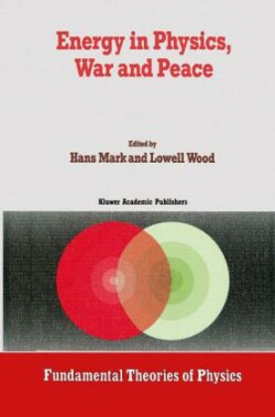 Energy in Physics, War and Peace