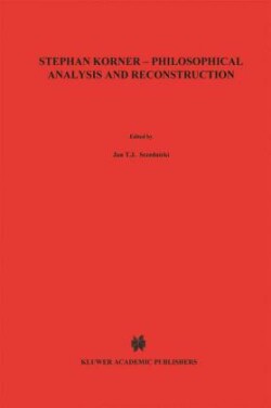 Stephan Körner — Philosophical Analysis and Reconstruction