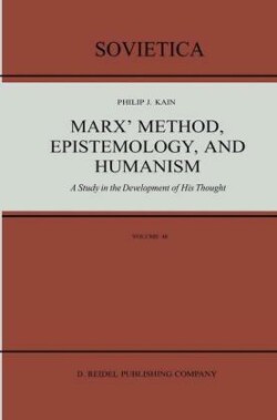 Marx’ Method, Epistemology, and Humanism