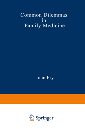 Common Dilemmas in Family Medicine