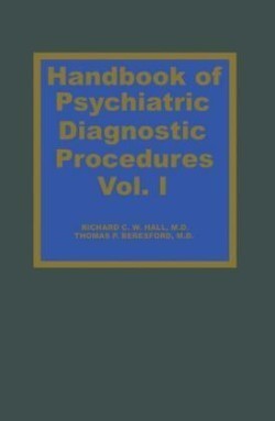 Handbook of Psychiatric Diagnostic Procedures Vol. I