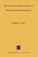 Function of Judicial Decision in European Economic Integration