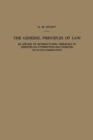 General Principles of Law as Applied by International Tribunals to Disputes on Attribution and Exercise of State Jurisdiction