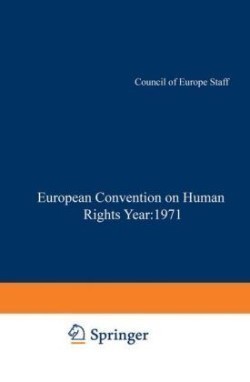 Yearbook of the European Convention on Human Rights / Annuaire dela convention Europeenne des Droits de L’Homme