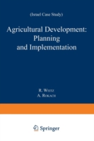 Agricultural Development: Planning and Implementation