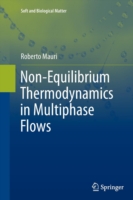 Non-Equilibrium Thermodynamics in Multiphase Flows