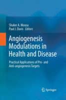 Angiogenesis Modulations in Health and Disease