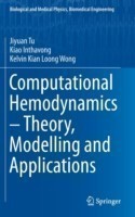 Computational Hemodynamics – Theory, Modelling and Applications