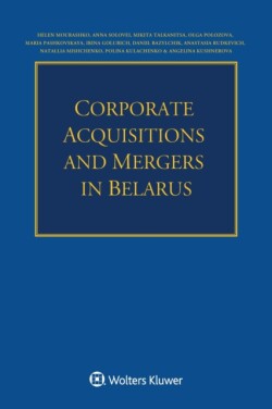Corporate Acquisitions and Mergers in Belarus