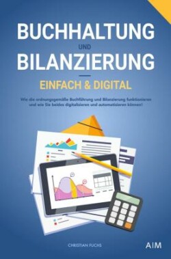 Buchhaltung und Bilanzierung - digital & einfach