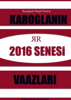 Rasit Tuncanin 2016 Senesinde Yaptigi Tasavvufi Vaazlar