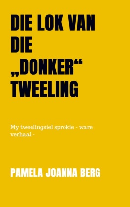 Die lok van die "donker" tweeling