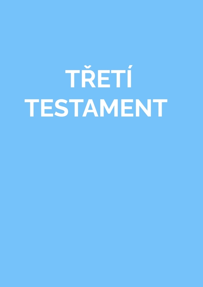TRETÍ TESTAMENT