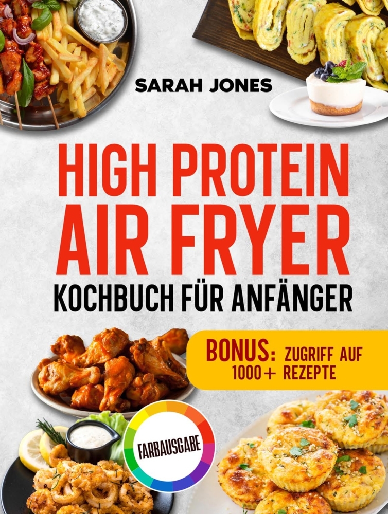 High Protein Air Fryer Kochbuch für Anfänger