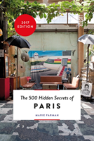 500 Hidden Secrets of Paris