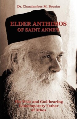 Elder Anthimos of Saint Annes
