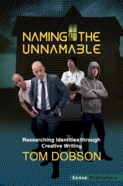 Naming the Unnamable