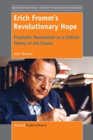 Erich Fromm's Revolutionary Hope