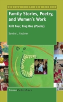 Family Stories, Poetry, and Women's Work