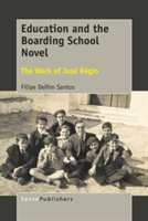 Education and the Boarding School Novel