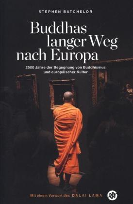 Buddhas langer Weg nach Europa