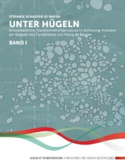 Unter Hügeln (band 1)